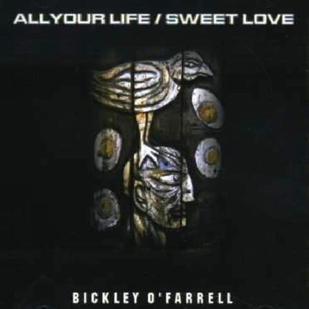All Your Life / Sweet Lo