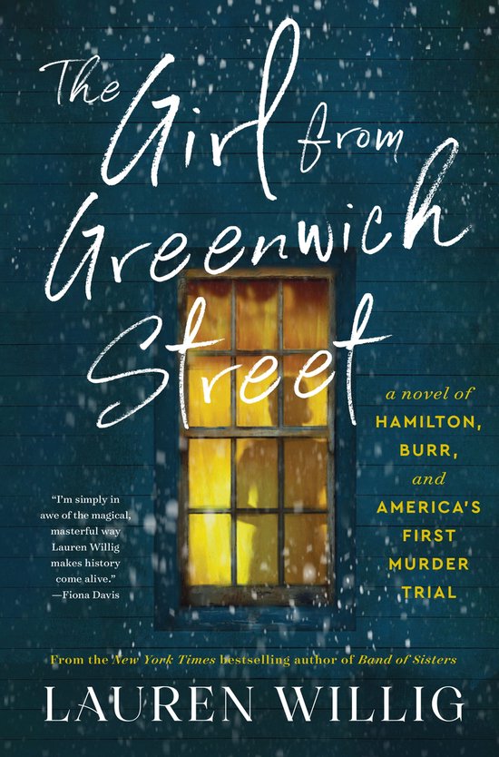 The Girl from Greenwich Street: A Novel of Hamilton, Burr, a ... - cover