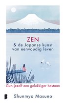 Zen & de Japanse kunst van eenvoudig leven