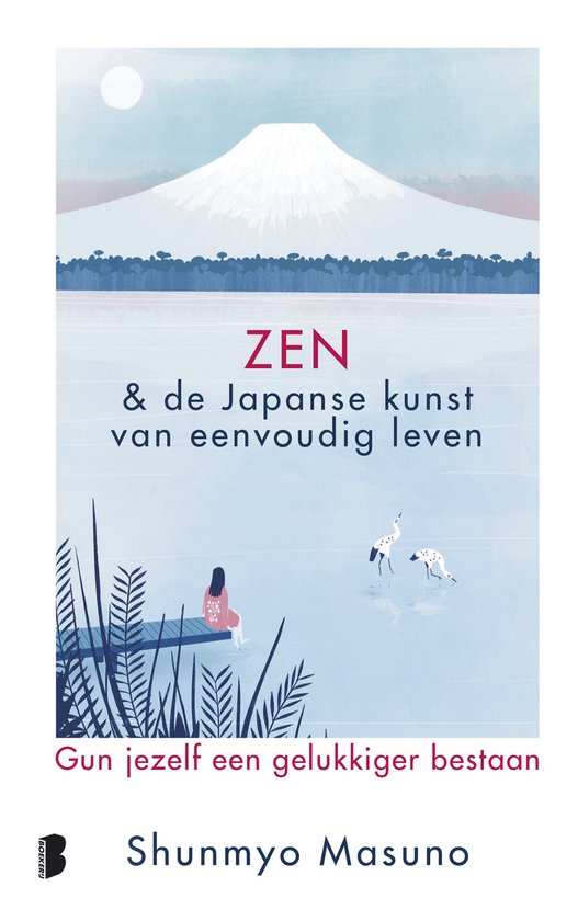 Couverture de livre avec une montagne japonaise, deux grues, une femme sur un quai. Titre : ZEN & l'art japonais de vivre simplement.