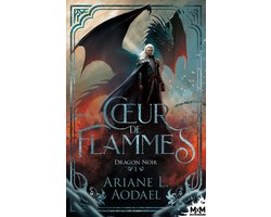 Dragon noir 1 - Cœur de flammes