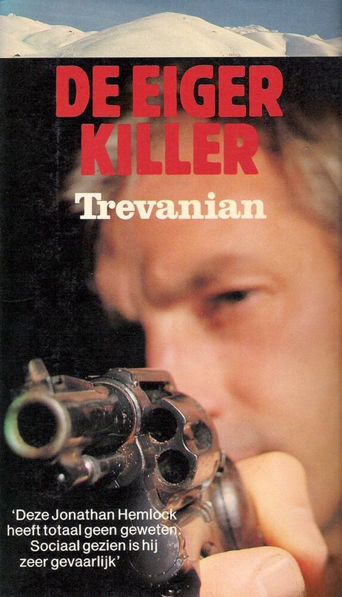 Eiger killer - Trevanian