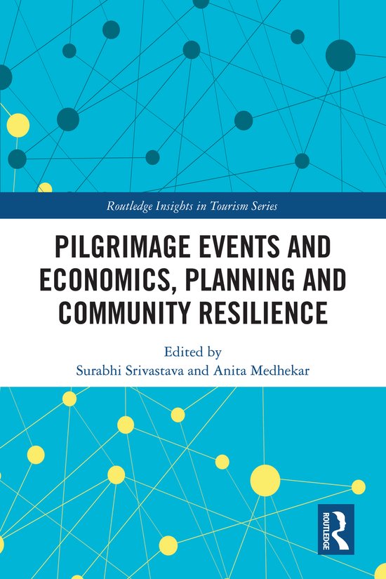 Routledge Insights in Tourism Series- Pilgrimage Events and  ... - cover