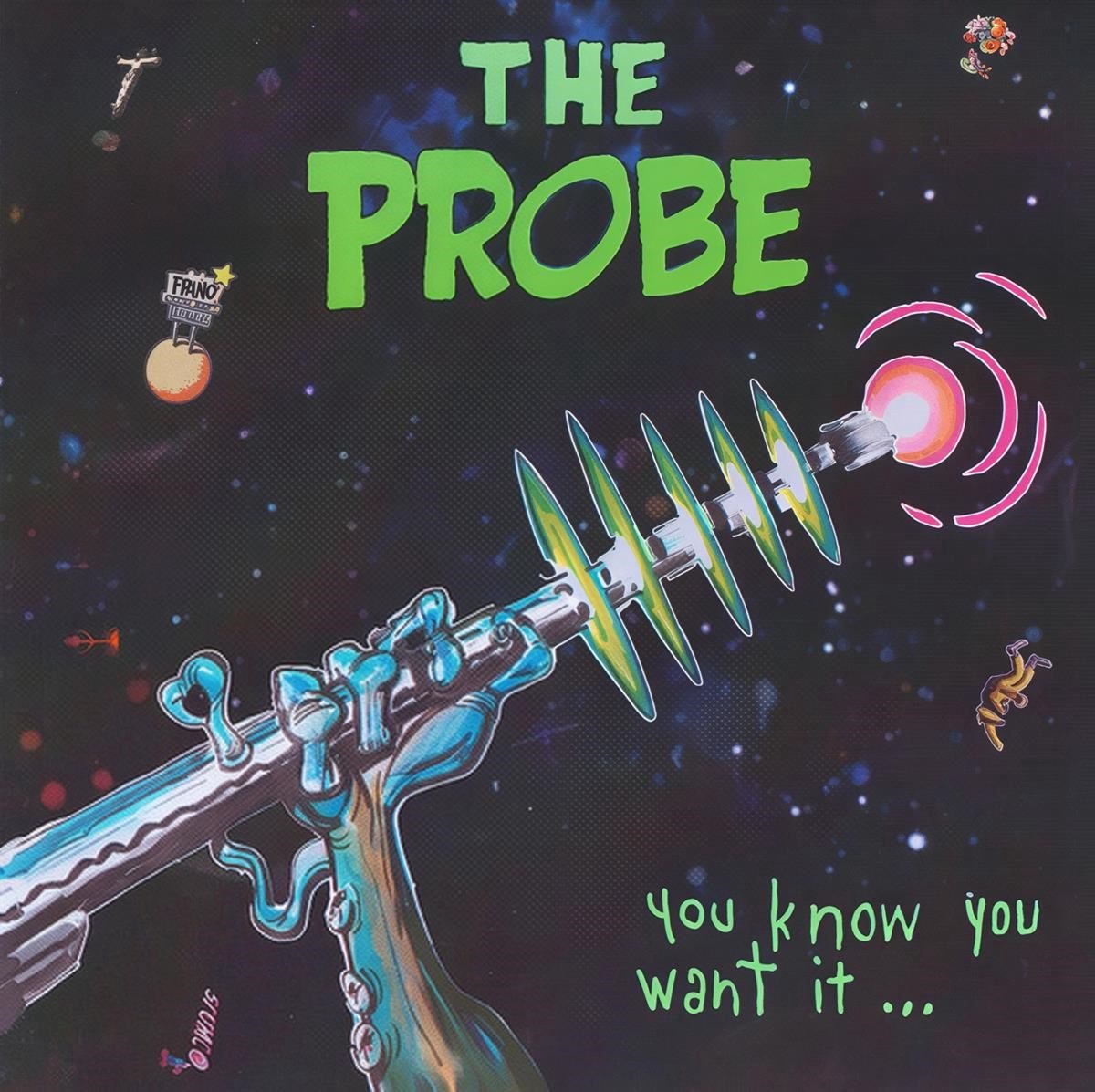 The Probe - You Know You Want It... (CD)