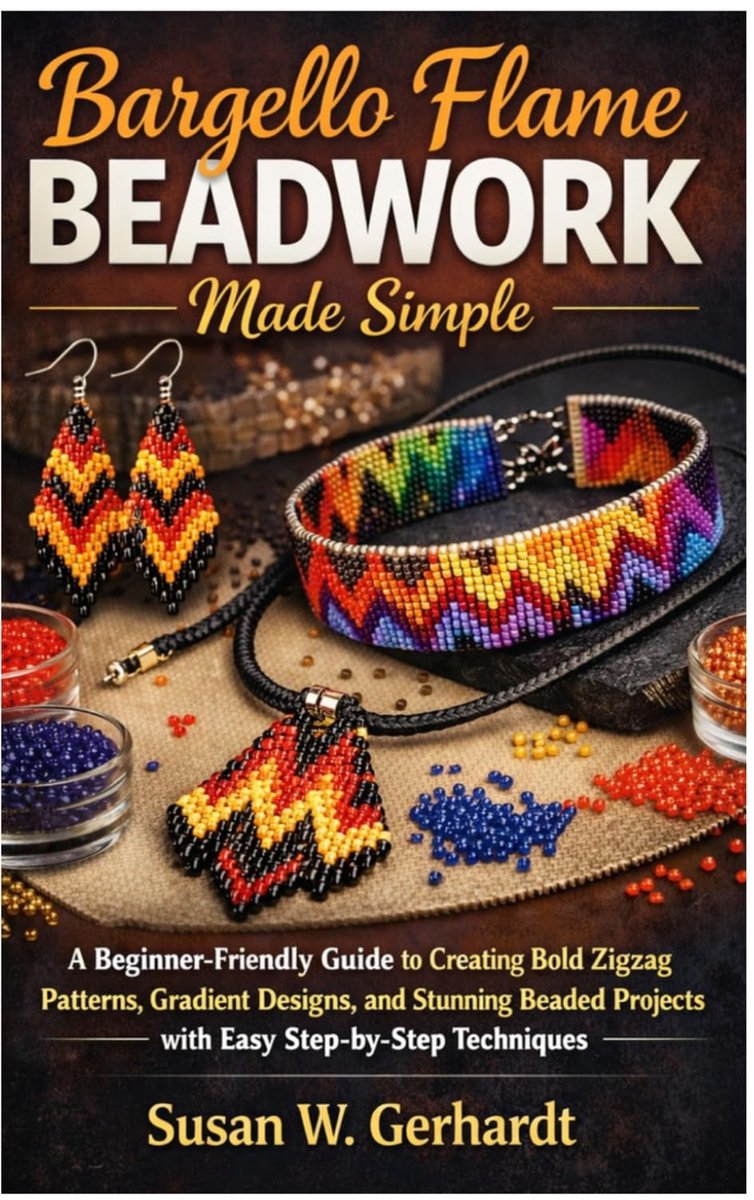 Bargello Flame Beadwork Made Simple: A Beginner-Friendly Guide to Creating Bold Zigzag Patterns, Gradient Designs, and - ShopVlot