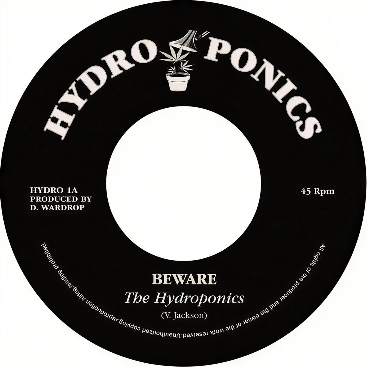 The Hydroponics - Beware (7" Single)