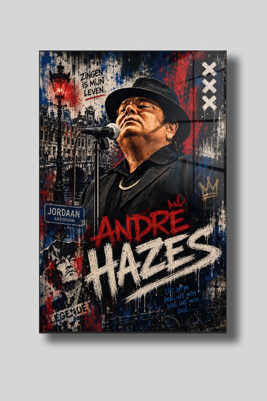 Affiche d'André Hazes avec "Zingen is mijn leven" dans un style Jordaan d'Amsterdam. Le texte "Andre Hazes" est grand sur l'affiche.