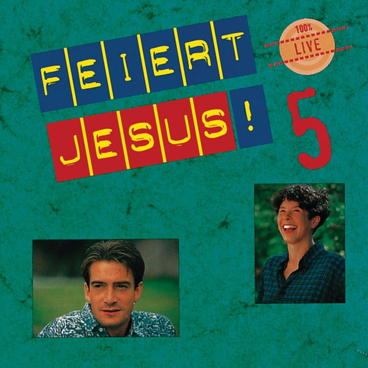 Feiert Jesus! 5 (100% Live)