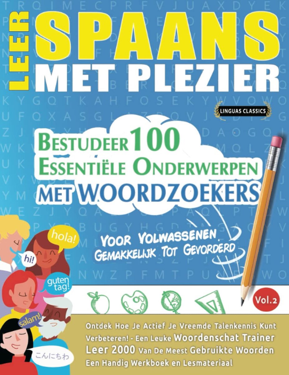 LEER SPAANS MET PLEZIER - VOOR VOLWASSENEN: GEMAKKELIJK TOT GEVORDERD - ShopVlot