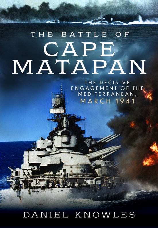 Boekomslag met de titel 'The Battle of Cape Matapan'. Een slagschip wordt getoond dat aan het vuren is, met vlammen aan de rechterkant.