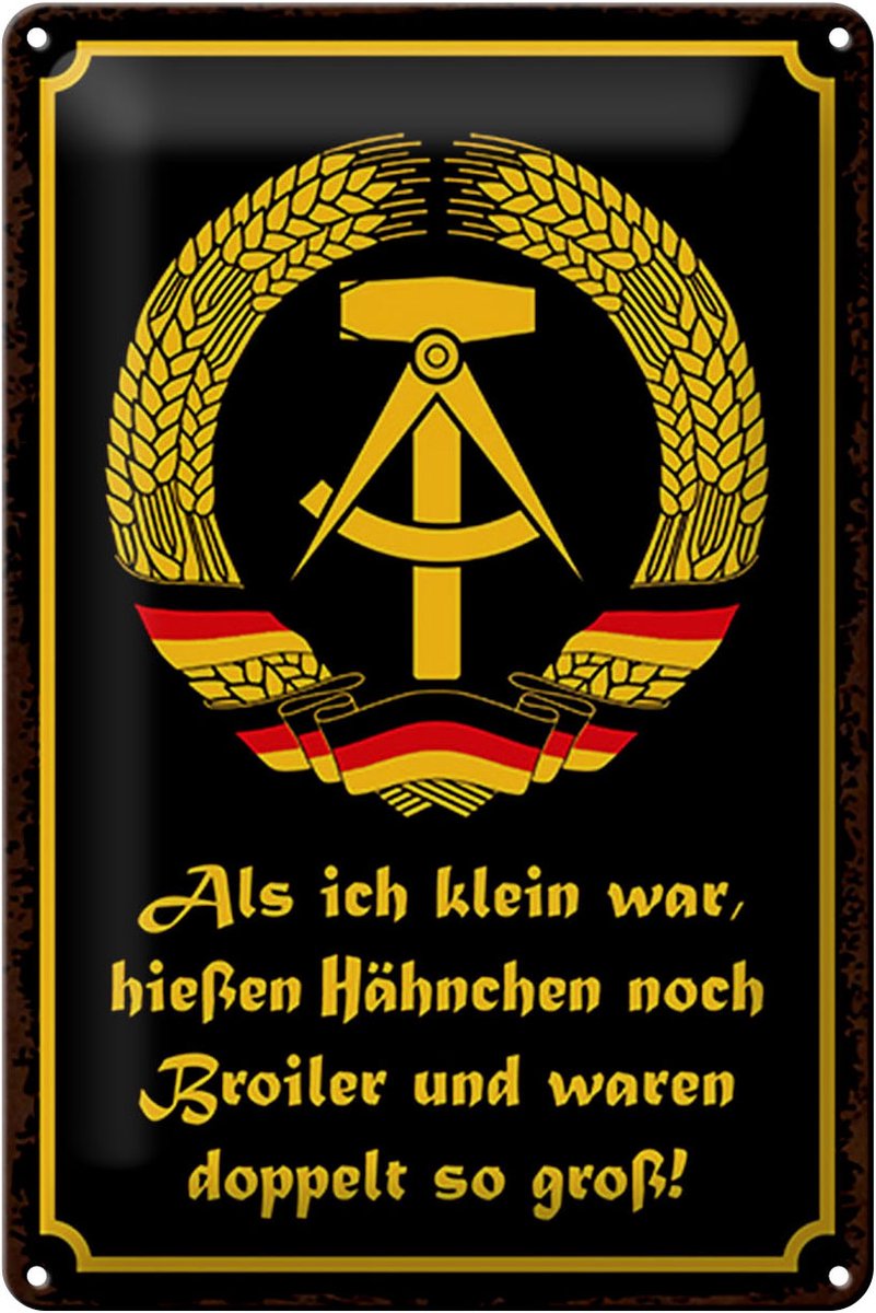 Blechschild Spruch 20x30cm DDR Hähnchen hießen Broiler