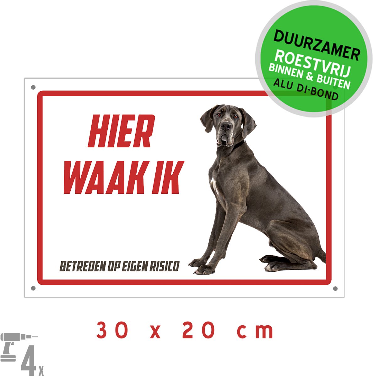 Waakbord/ bord Dibond + boorgaten | "Hier waak ik" | 30 x 20 cm | Grote Dane | Deense Dog | Great Dane | Roestvrij paneel | Waakhond | Betreden op eigen risico | Metaal paneel | Gemakkelijk te monteren | 1 stuk