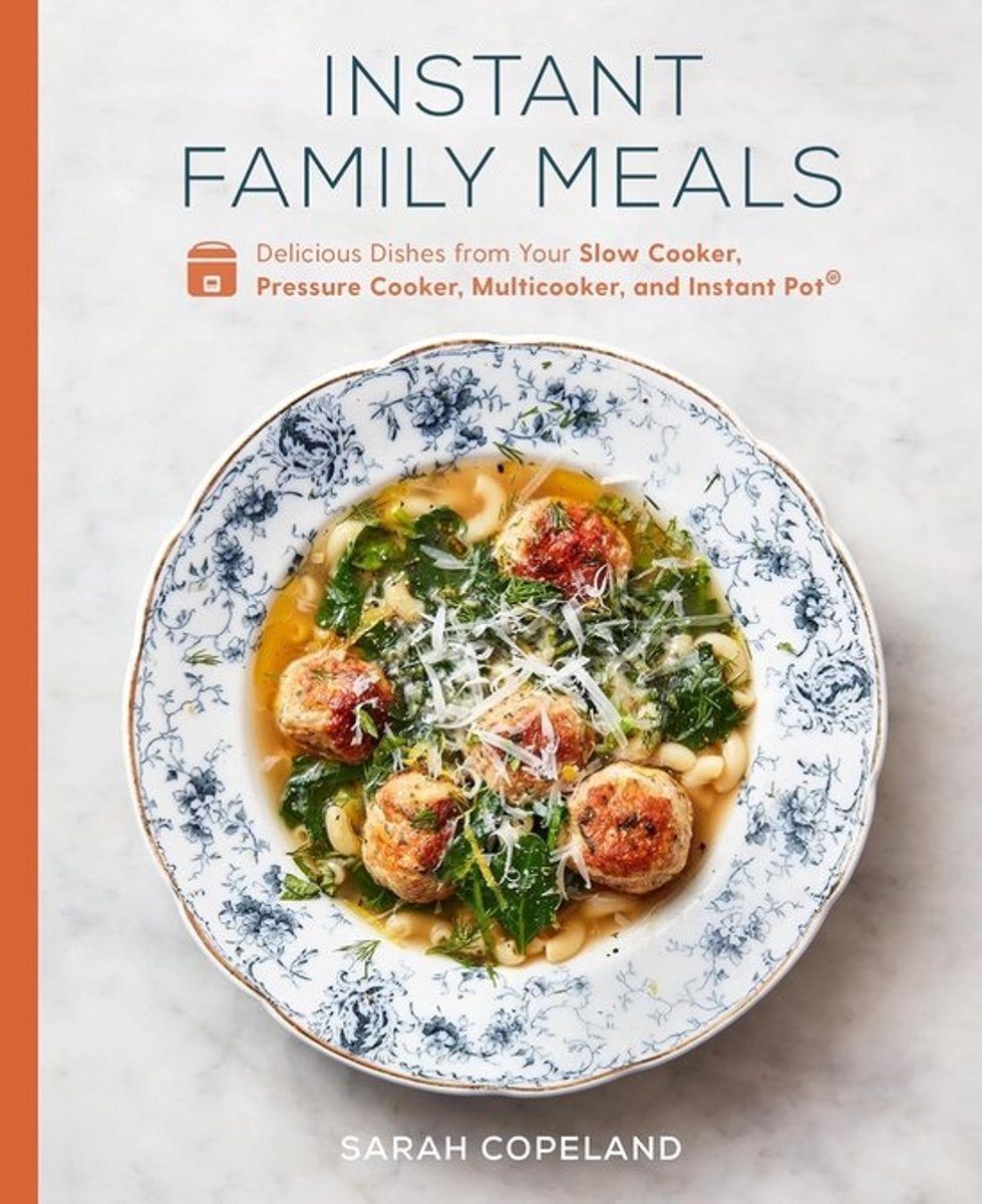 Snelle Familie Maaltijden: Eenvoudige Recepten voor de Slowcooker, Multicooker en Instant Pot