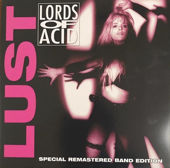 Pochette de l'album Lords of Acid - Lust: Special Remastered Band Edition avec une femme en soutien-gorge noir et bas résille.