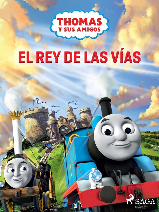 Thomas and Friends - Thomas y sus amigos - El rey de las ví ... - cover
