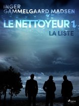 Sanitøren 1 - Le Nettoyeur 1 : La Liste