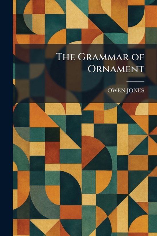 The Grammar of Ornament - cover