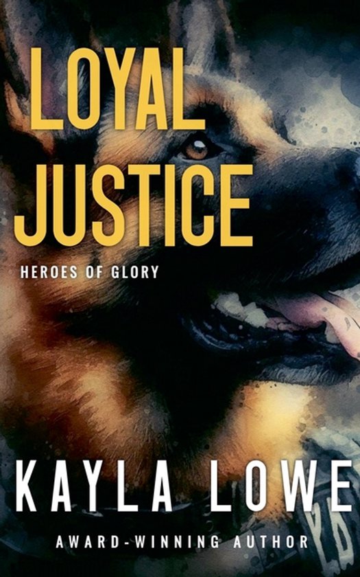Heroes of Glory- Loyal Justice - cover
