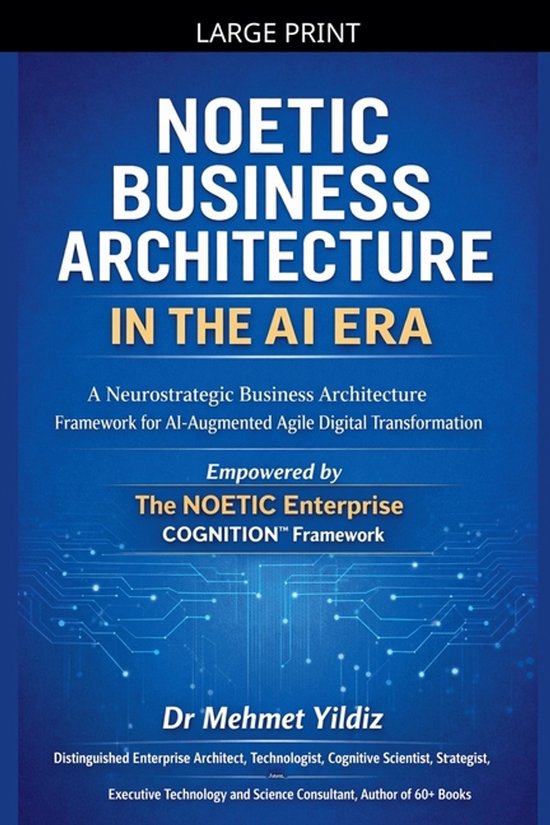 Noetic Business Architecture in the AI Era