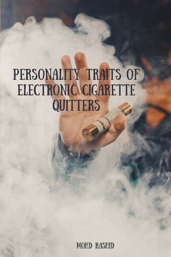 Personality Traits of Electronic Cigarette Quitters - cover