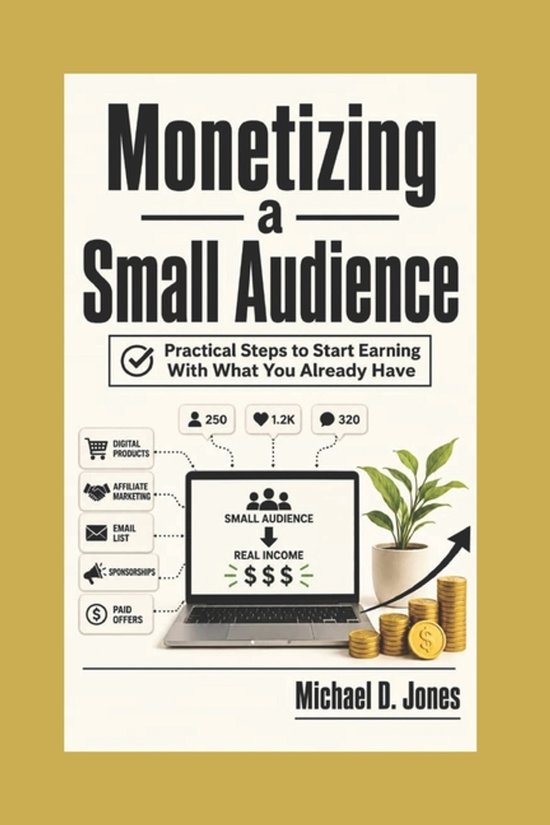 Monetizing A Small Audience - cover