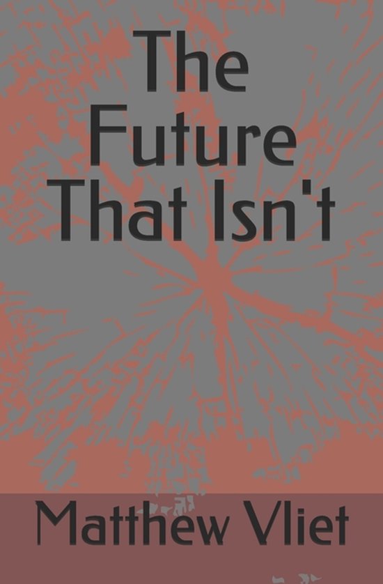 The Future That Isn't - cover