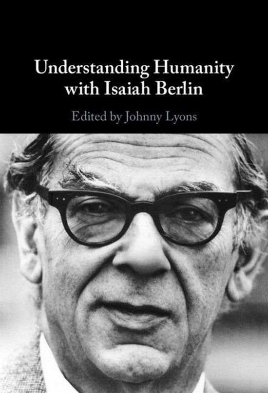 Understanding Humanity with Isaiah Berlin - cover