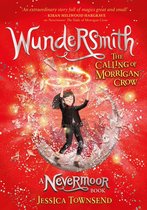 Nevermoor 2 - Wundersmith