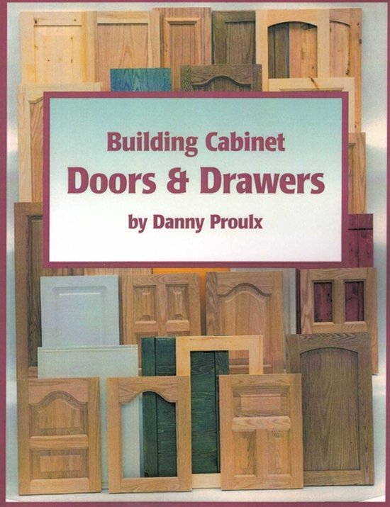 Building Cabinet Doors & Drawers - cover