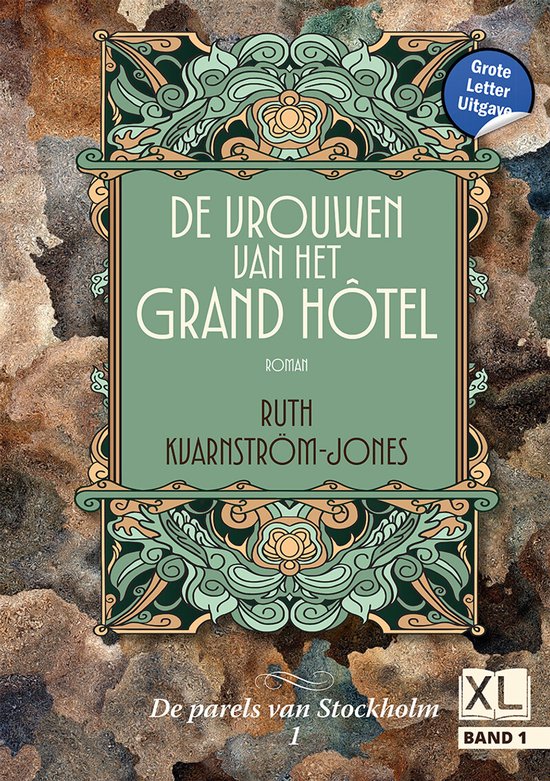 Boekcover 'De vrouwen van het Grand Hôtel', met art deco-versieringen in groen en oranje. Grote Letter Uitgave.