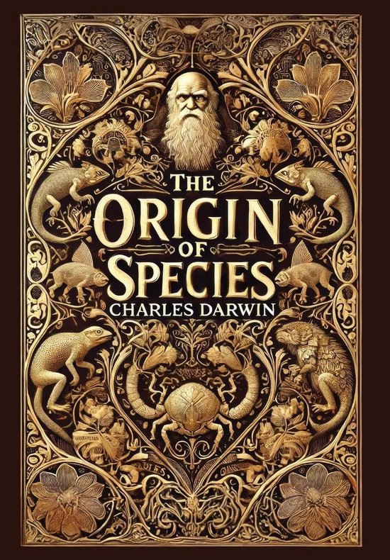 Gouden omslag met een portret van Charles Darwin, omringd door flora en fauna. De titel 'The Origin of Species' is prominent aanwezig.