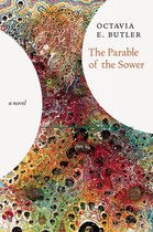 Boek 'The Parable of the Sower' van Octavia E. Butler. Levendige, abstracte illustratie met veel details.
