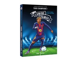 Tous Champions ! Lamine Yamal