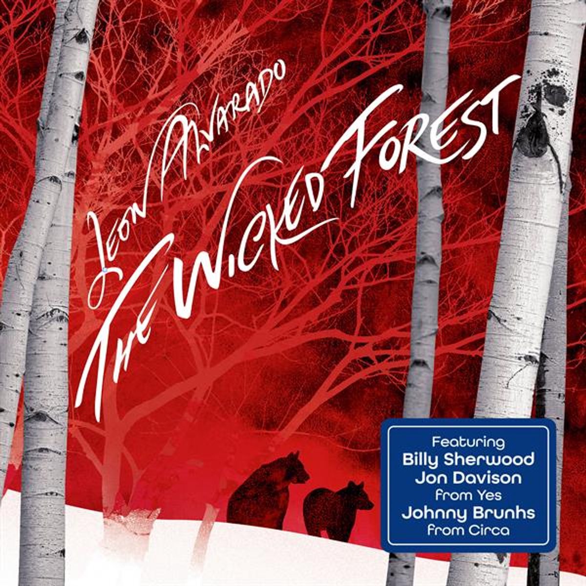 Leon Alvarado - The Wicked Forest (CD)