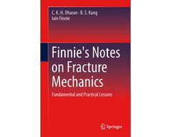 Finnie s Notes on Fracture Mechanics