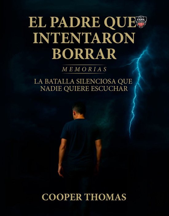 El padre que intentaron borrar - cover
