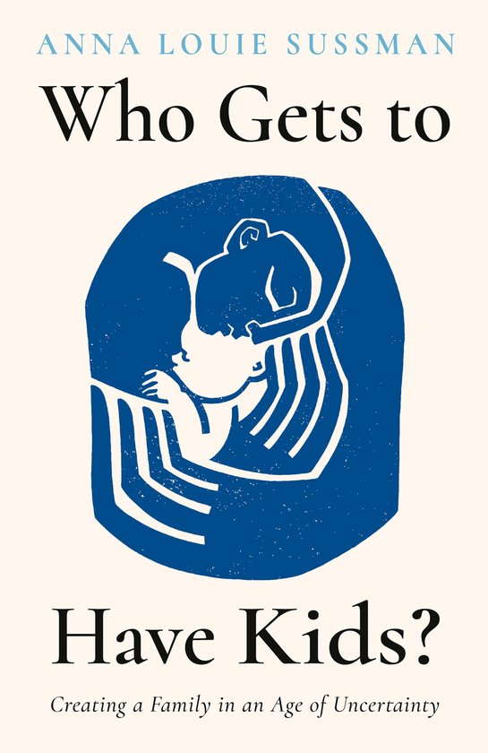 Who Gets to Have Kids? - cover