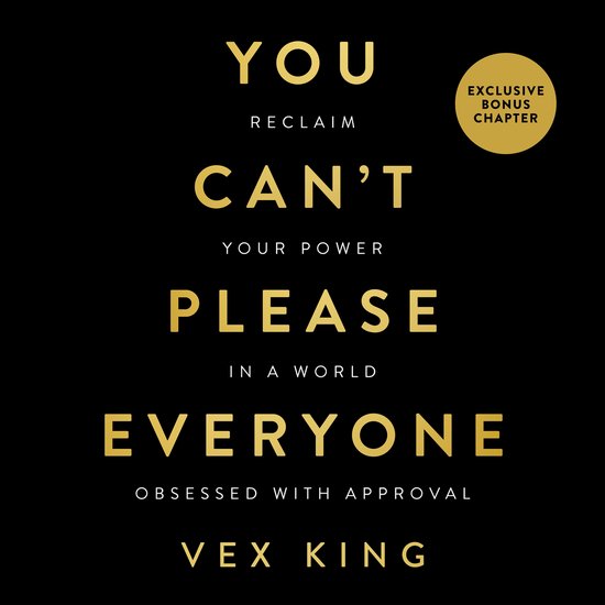 You Can't Please Everyone: The powerful new book from the #1 Sunday Times bestselling author of Good Vibes, Good Life