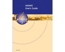 AIMMS 3.8 - User's Guide