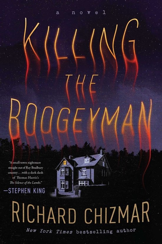 Boekomslag met de titel "KILLING THE BOOGEYMAN" in gloeiende letters boven een huis bij nacht.
