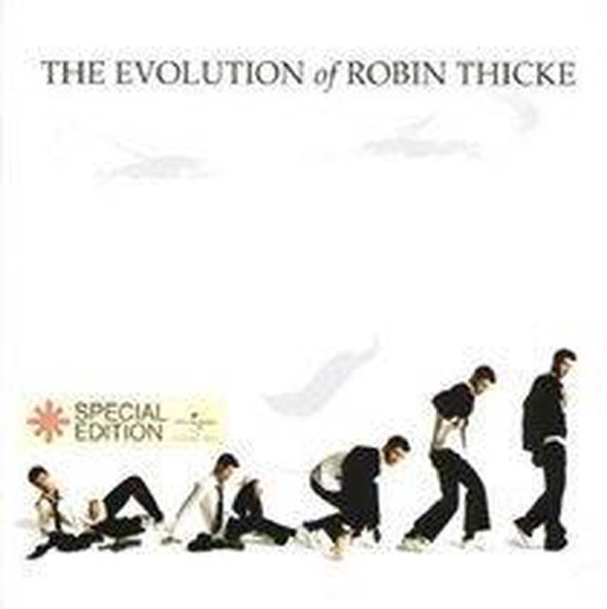 Evolution of Robin Thicke, the [revised Version]