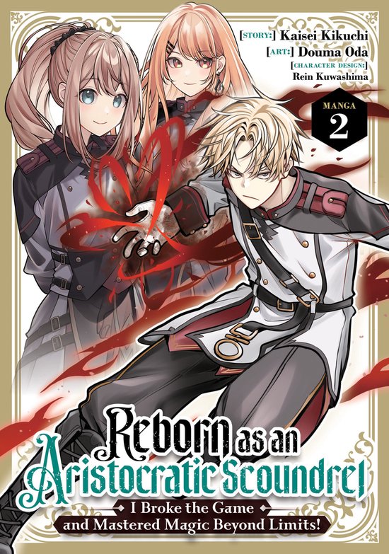 Reborn as an Aristocratic Scoundrel, I Broke the Game and Ma ... - cover