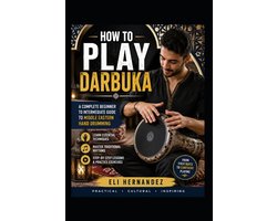 How to Play Darbuka