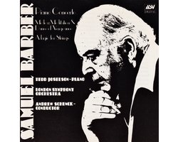 1-CD Samuel Barber - Piano Concerto / Medea Excerpts / Adagio for Strings (1985) - Tedd Joselson / London Symphony Orchestra / Andrew Schenck