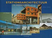 Stationsarchitectuur in Nederland 1938 / 1998