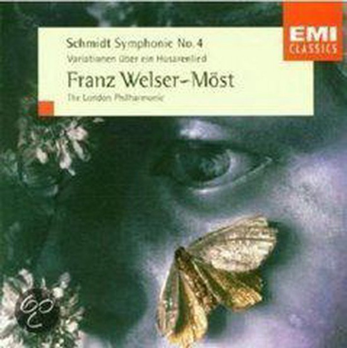 Schmidt: Symphony No. 4; Variations on a Hussar's Song