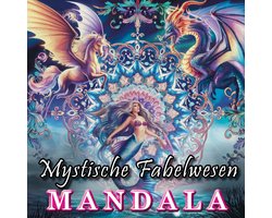 Mystische Fabelwesen Band II: Filigranes Mandala Malbuch für Jugendliche und Erwachsene