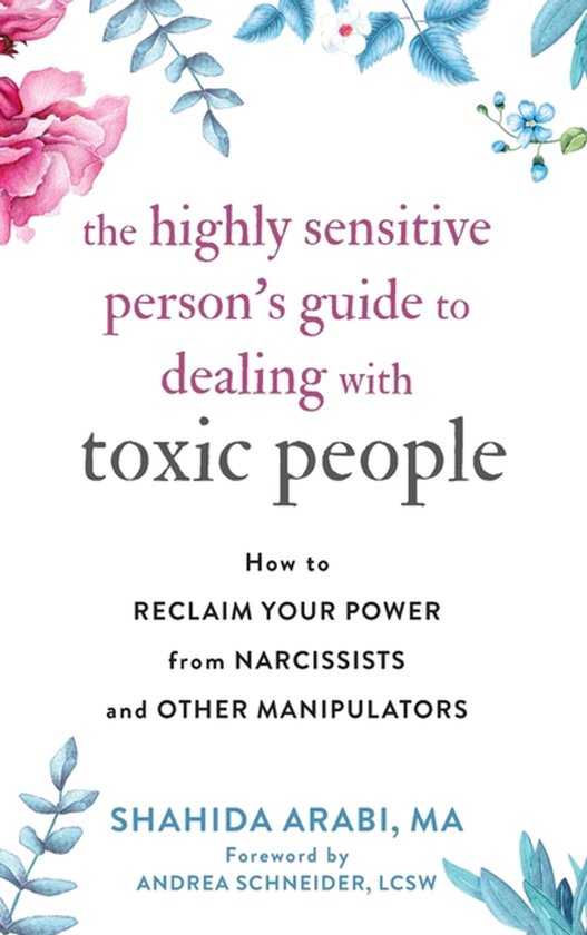 The Highly Sensitive Person's Guide to Dealing with Toxic Pe ... - cover