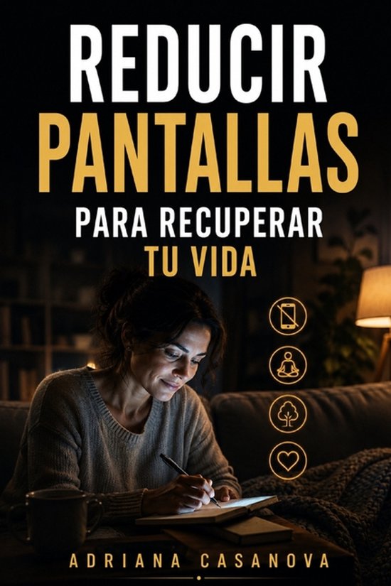Vivir Sin Pantallas, Volver a Vivir- Reducir pantallas para  ... - cover