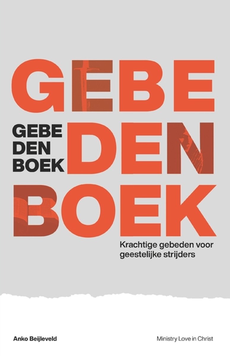 Gebedenboek - Krachtige Gebeden Voor Geestelijke Strijders